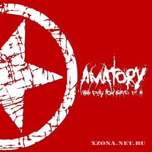 [AMATORY] - We Play You Sing Pt.2 (2010)